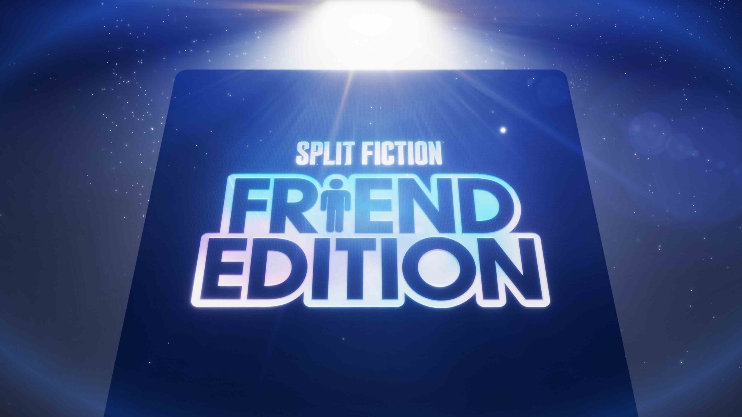 分割フィクション：Friend Editionが提示されました