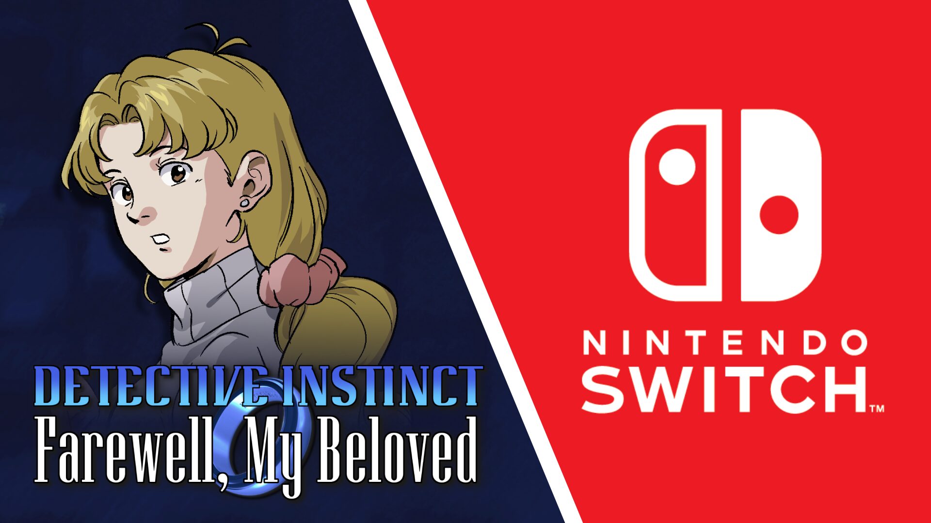 Detective Instinct: さらば愛しき人、Switch 版を追加