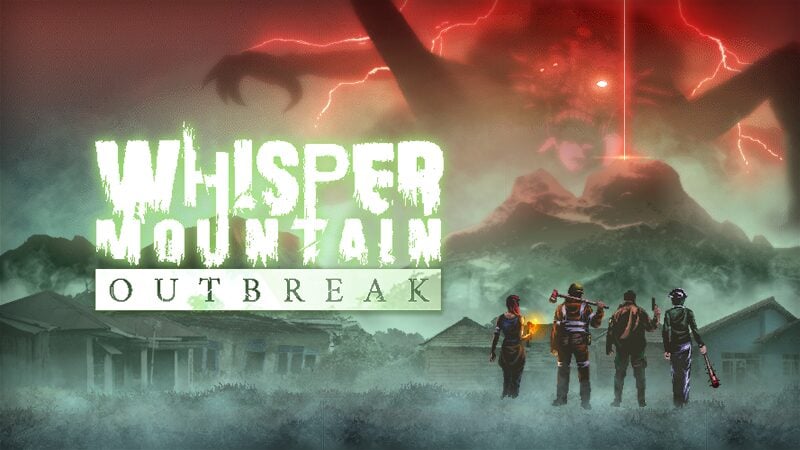 Whisper Mountain Outbreak は 2025 年第 3 四半期に開始