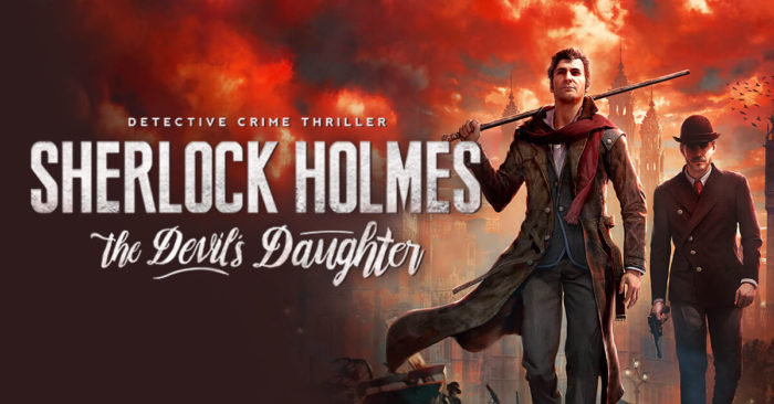 『Sherlock Homes: The Devil's Daughter』が米国のコンソールに登場