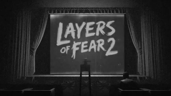 Layers of Fear 2 が発表、2019 年リリース予定。 Bloober Team と Gun Media が次のタイトルで提携